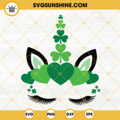 Saint Patricks Day Unicorn SVG, Lucky Magical SVG, Cute Irish Day SVG PNG DXF EPS Cricut