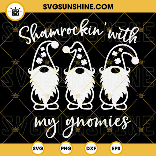 Shamrockin With My Gnomies SVG, Irish Gnomes SVG, Happy St Patricks Day Gnomes SVG PNG DXF EPS