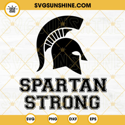 Spartan Strong SVG, Pray For Student SVG, Stay Safe MSU SVG, Praying ...