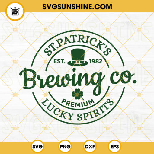 St Patricks Brewing Co Lucky Spirits SVG, Leprechaun Hat SVG, Funny St Patty’s Day SVG Digital Download