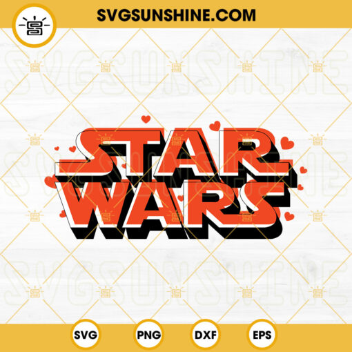 Star Wars Hearts SVG, Happy Valentines Day SVG PNG DXF EPS Cut Files
