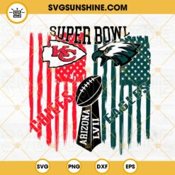 Super Bowl 2023 SVG, Chiefs Vs Eagles Football SVG, Superbowl LVII SVG PNG DXF EPS