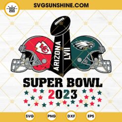 Super Bowl 2023 SVG, Kansas City Chiefs Vs Philadelphia Eagles SVG, Superbowl LVII SVG