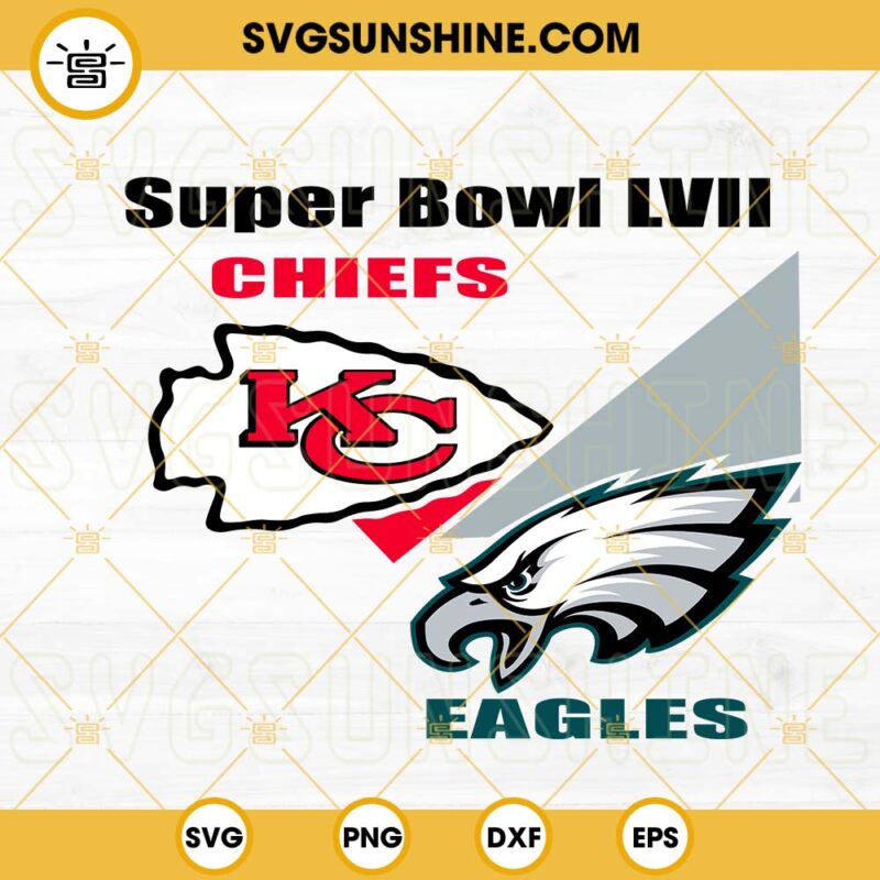 Super Bowl LVII Chiefs Vs Eagles SVG, Football Super Bowl Sunday 2023