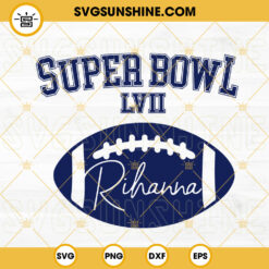 Super Bowl LVII Rihanna SVG, Halftime Show 2023 SVG PNG DXF EPS Files Cricut