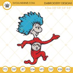Thing Two Embroidery Designs, Dr Seuss Thing 2 Embroidery Files