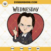 Wednesday Middle Finger SVG, Wednesday Addams Anti Valentines SVG PNG DXF EPS