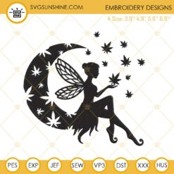 Weed Fairy Embroidery Designs, Smoke Marijuana Embroidery Files