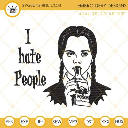 I Hate People Embroidery Files, Wednesday Poison Bottle Embroidery Designs