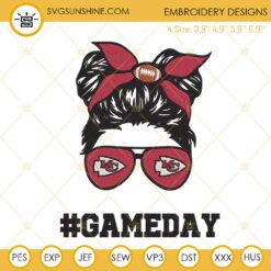 Chiefs Girl Messy Bun Embroidery Design, Kansas City Chiefs Game Day Embroidery File