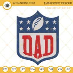 NFL Dad Logo Embroidery Files, Football Family Embroidery Designs