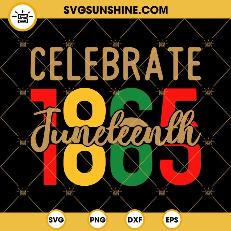 Juneteenth SVG, Juneteenth 1865 Because My Ancestors Weren’t Free In