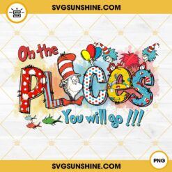 Oh The Places You Will Go PNG, The Cat In The Hat PNG, Dr Seuss Day PNG Files