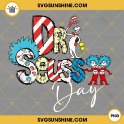 Dr Seuss Day PNG, Dr Seuss Sublimation PNG, Dr Seuss Characters PNG