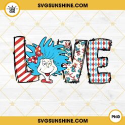 Love Dr Seuss PNG, Miss Thing PNG, Dr Seuss Day PNG Designs
