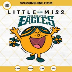 Little Miss Eagles SVG, Philadelphia Eagles SVG, Eagles Cheerleaders SVG PNG DXF EPS