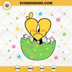 Bad Bunny Heart In Easter Egg SVG, Una Pascua Sin Ti SVG, Bad Bunny Easter Day SVG PNG DXF EPS Files