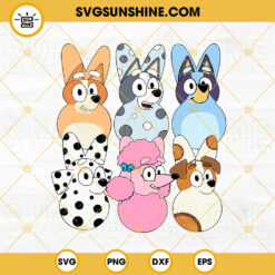 Bluey Easter Peeps SVG, Easter Dog SVG, Bunny SVG, Happy Easter Day Cartoon SVG PNG DXF EPS