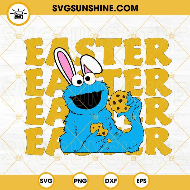Cookie Monster Easter SVG, Bunny Easter SVG, Sesame Street Happy Easter