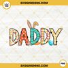 Daddy Easter PNG, Bunny Father PNG, Cute Easter Family PNG Sublimation