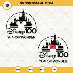 Disney 100 Years Of Wonder SVG, Disney 100th Anniversary SVG, Mickey Minnie Magical Castle SVG PNG DXF EPS