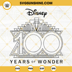 Disney 100 Years Of Wonder Logo SVG, 100th Anniversary SVG, Disneyland Vacation SVG PNG DXF EPS