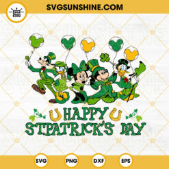 Disney Mouse And Friends Happy St Patricks Day SVG, Disney Vacation SVG, Lucky Shamrock SVG PNG DXF EPS Cricut