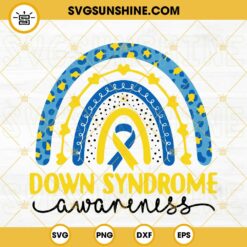 Down Syndrome Rainbow SVG, Down Trisomy 21 SVG, Down Syndrome Awareness SVG, 21 March SVG PNG DXF EPS