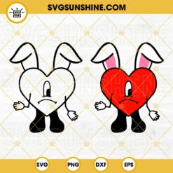 Easter Sad Heart SVG, Heart Tattoo Easter Bunny SVG, Una Pascua Sin Ti SVG, Easter Bad Bunny SVG PNG DXF EPS
