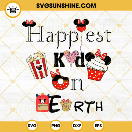 Happiest Kid On Earth Minnie SVG, Disney World SVG, Family Vacation SVG, Disney Girl SVG PNG DXF EPS