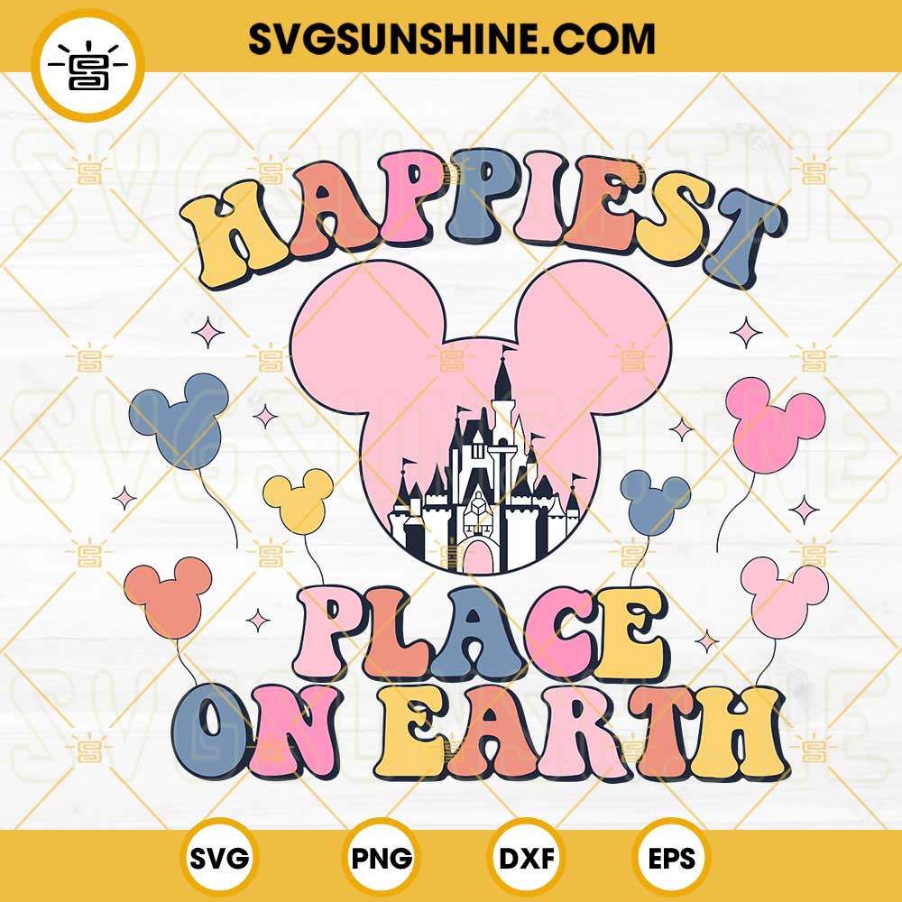 Happiest Place On Earth SVG, Disneyland SVG, Magic Kingdom SVG, Disney Trip 2023 SVG PNG DXF EPS