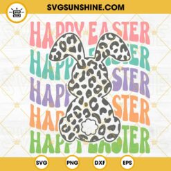 Happy Easter SVG, Leopard Easter Bunny SVG, Peeps SVG, Retro Happy Easter SVG PNG DXF EPS Digital Files