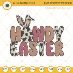 Howdy Easter Embroidery Design, Western Easter Machine Embroidery File