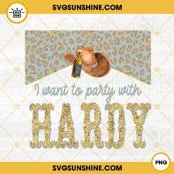 I Want To Party With Hardy PNG, Wallen Hardy 24 PNG, Country Music PNG