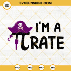 I’m A Pirate SVG, 3 14 Number SVG, Funny Pi Day SVG PNG DXF EPS Files