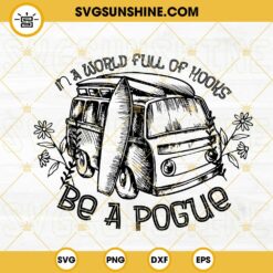 In A World Full Of Kooks Be A Pogue SVG, Vintage Van SVG, Beach Vacation SVG, Outer Banks SVG