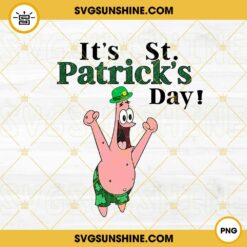 Its St Patricks Day PNG, Patrick Star PNG, Shamrock PNG, Irish PNG Download File