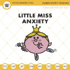 Little Miss Anxiety Embroidery Designs, Cute Embroidery Files