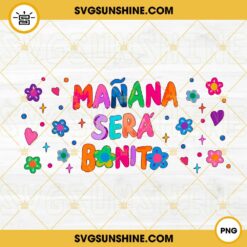 Manana Sera Bonito PNG, Flower PNG, Karol G Album 2023 PNG Digital Download