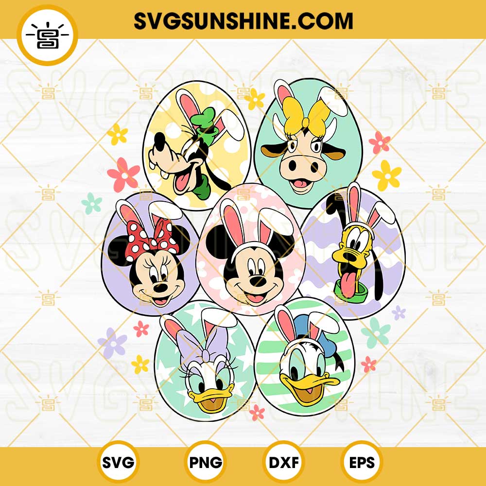 Mickey And Friends In Easter Eggs SVG, Disney Mouse Bunny Rabbit SVG, Disney Easter Day SVG PNG DXF EPS