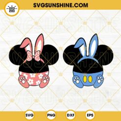 Mickey And Minnie Baby Bunny Easter SVG, Easter Bunny Mouse Ears SVG, Disney Happy Easter SVG PNG DXF EPS