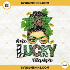 One Lucky Mama PNG, Messy Bun Leopard Buffalo Plaid PNG, St Patricks PNG, Shamrock MomLife PNG Design Download