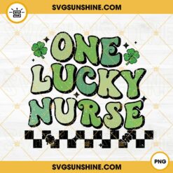 One Lucky Nurse PNG, Lucky Green Nursing PNG, Irish PNG, St Patricks Nurse PNG Design Download
