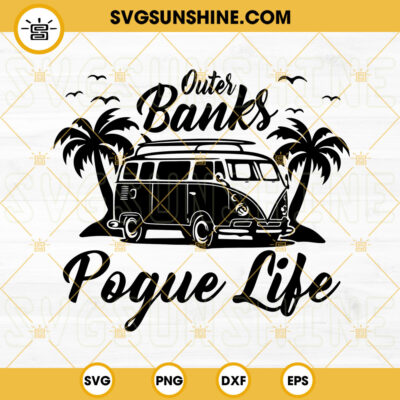 Outer Banks Pogue Life SVG, OBX Beach SVG, Paradise On Earth SVG PNG ...