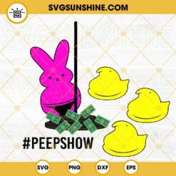 Peep Show SVG, Peep Dancing SVG, Funny Easter For Adult SVG PNG DXF EPS Cricut Files