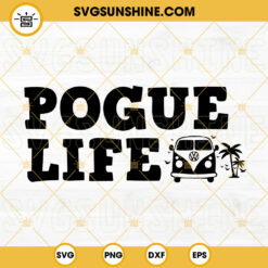 Pogue Life SVG, Outer Banks SVG, Vintage Van SVG PNG DXF EPS Digital Download