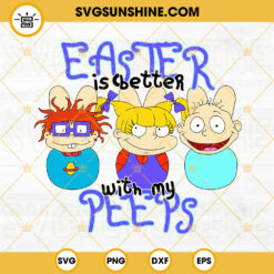 Rugrats Easter Is Better With My Peeps SVG, Chuckie And Angelica Peeps Bunny SVG, American Cartoon Easter SVG PNG DXF EPS