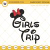Minnie Mouse Girls Trip Embroidery Designs, Disney Trip Embroidery Files