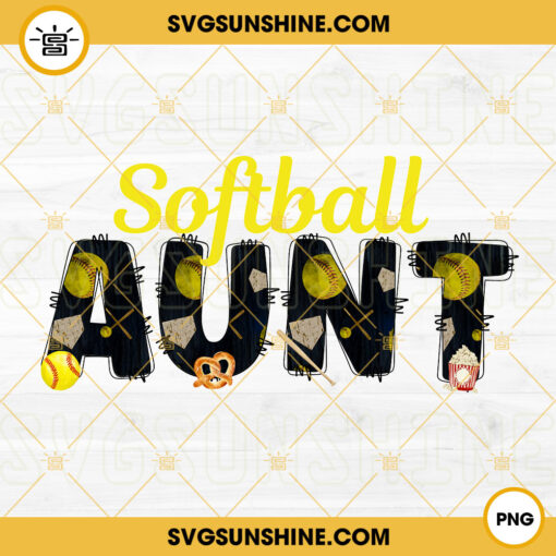 Softball Aunt PNG, Auntie Sports PNG, Softball Mom PNG Digital File