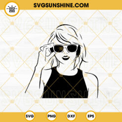 Swiftie SVG, Taylor Swift Fans SVG PNG DXF EPS Files For Cricut